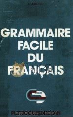 grammaire facile du Francais   1983  PDF电子版封面    A. Jouette 