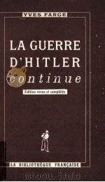 la guerre d'aitler continue   1948  PDF电子版封面    Yves Farge 