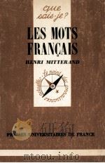 les mots Francais   1963  PDF电子版封面    Henri Mitterand 