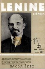 V. Lenine oeuvres:tome 23 aout 1916-mars 1917   1974  PDF电子版封面    V.Lenine 