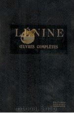 V.I.Lenine oeuvres completes:tome 13   1928  PDF电子版封面    V.I.Lenine 