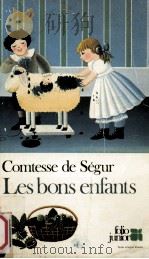 les bons enfants   1981  PDF电子版封面    Comtesse de Segur 
