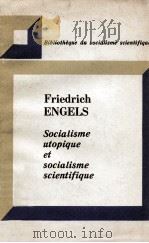 socialisme utopique et socialime scientifique   1970  PDF电子版封面    Friedrich Engels 