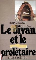 Le Divan Et Le Proletaire（1986 PDF版）