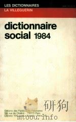 dictionnaire social 1984   1984  PDF电子版封面    Daniele Mazaud-Lueder 