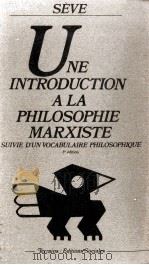 une introduction a la philosopie Marxiste   1980  PDF电子版封面    Lucien Seve 