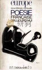 europe revue litteraire mensuelle:poseie francaise d'aujourd'hui   1983  PDF电子版封面     