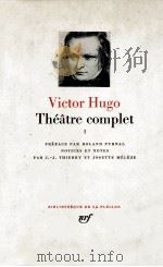 Victor Hugo theatre complet 1   1963  PDF电子版封面    Victor Hugo 