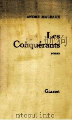 les conquerants roman   1928  PDF电子版封面    Andre Malraux 
