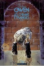 les chemins etranges   1985  PDF电子版封面    Thomas Owen 