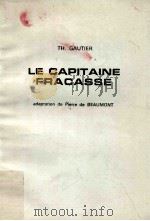 le capitaine fracasse   1968  PDF电子版封面    Th. Gautier 