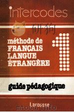 methhode de Francais langue etranger 1:guide pedagogique   1983  PDF电子版封面    Monique Callamand 