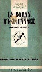 le roman d'espionnage   1983  PDF电子版封面    Gabriel Veraldi 
