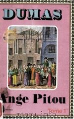 ange pitou:tome 1   1969  PDF电子版封面    Alexandre Dumas 