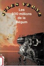 les 500 millions de la Begum   1978  PDF电子版封面    Jules Verne 