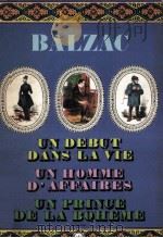 un debut dans la vie suivi de un prince de la boheme et de un boheme balzae   1969  PDF电子版封面    Honore de Balzac 