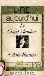 le grand meaulnes d'alain-fournier   1972  PDF电子版封面    Yves Rey-Herem 