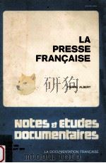 la presse Francaise:notes et etudes documentaires（1979 PDF版）