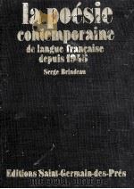 la poesie contemporaine de langue Francaise depuis 1945（1973 PDF版）