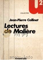 lectures de moliere   1974  PDF电子版封面    Jean-Pierre Collinet 
