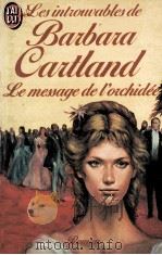 les intiowables de Baibaia Caitland:le message de l'oichidee   1978  PDF电子版封面    Catherine Dennefeld 