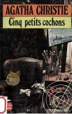cinq petits cochons   1941  PDF电子版封面    Agatha Christie 