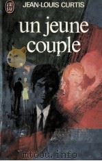 un jeune couple   1967  PDF电子版封面    Jean-Louis Curtis 