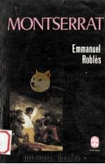 montserrat   1954  PDF电子版封面    Emmanuel Robles 