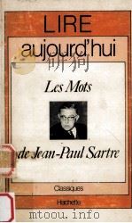 les mots de jean-Paul Sartre   1975  PDF电子版封面    Edouard Morot-Sir 