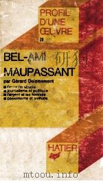 Bel-AMI   1972  PDF电子版封面    Maupassant 