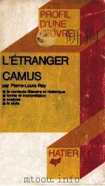 l'etranger camus   1970  PDF电子版封面    Pierre-Louis Rey 