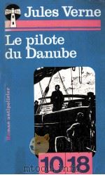 le pilote du danube   1979  PDF电子版封面    Jules Verne 