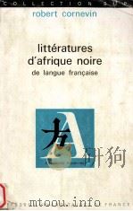 litteratures d'afrique noire de langue francaise   1976  PDF电子版封面    Robert Cornevin 
