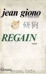 REGAIN ROMAN   1930  PDF电子版封面    JEAN GIONO 