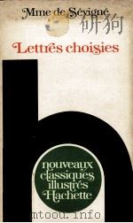 LETTRES CHOISIES   1976  PDF电子版封面    MADAME DE SEVIGNE 