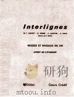 INTERLIGNES   1976  PDF电子版封面    MODES ET NIVEAUX DE VIE 