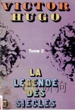 LA LEGENDE DES SIECLES TOME II   1968  PDF电子版封面    VICTOR HUGO 