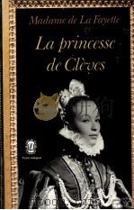 LA PRINCESSE DE CLEVES   1972  PDF电子版封面    MADAME DE LA FAYETTE 