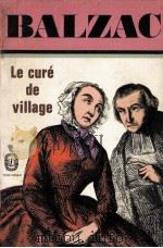 le cure de village   1972  PDF电子版封面    Honore de Balzac 
