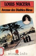 avenue des diables-bleus   1979  PDF电子版封面    Louis Nucera 