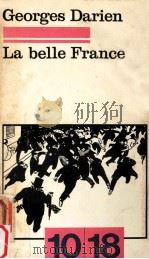 la belle France   1978  PDF电子版封面    Georges Darien 