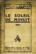 le soleil de minuit   1930  PDF电子版封面    Pierre Benoit 