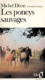 les poneys sauvages   1970  PDF电子版封面    Michel Deon 