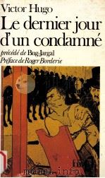 le dernier jour d'un condamne   1970  PDF电子版封面    Victor Hugo 