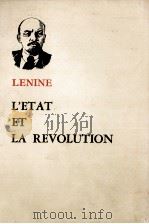 L‘ETAT ET LA REVOLUTION   1966  PDF电子版封面    LENINE 