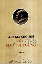 CEUVRES CHOISIES DE 2   1967.09  PDF电子版封面    MAO TSETOUNG 