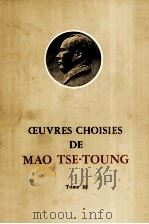 CEUVRES CHOISIES DE 3   1968  PDF电子版封面    MAO TSETOUNG 