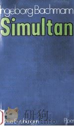 Ingeborg Bachmann Simultan   1974  PDF电子版封面    Erzahlungen 