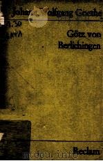 Gotz von Berlichingen   1971  PDF电子版封面    Johann Wolfgang Goethe 
