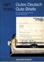 Gutes Deutsch Gute Briefe   1976  PDF电子版封面    Rainer Breitkreutz 